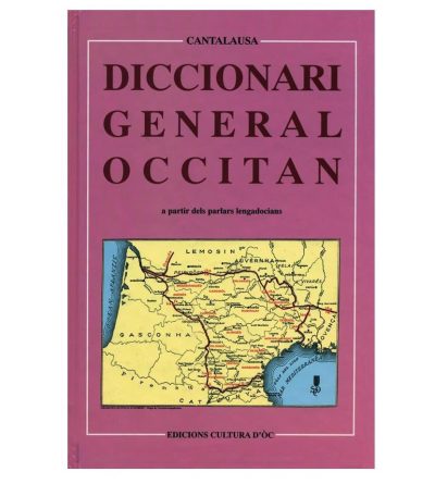 Couverture de Diccionari general occitan a partir dels parlars lengadocians