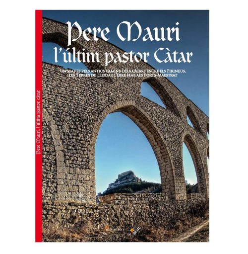 Pere Mauri l'últim pastor Càtar