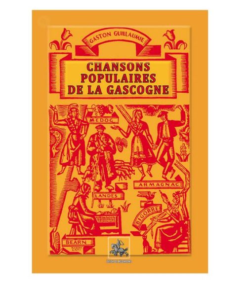 Chansons populaires de la Gascogne