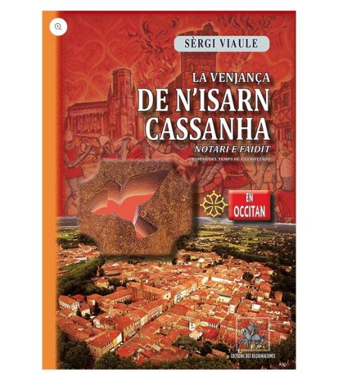 La venjança de N'Isarn Cassanha notari e faidit