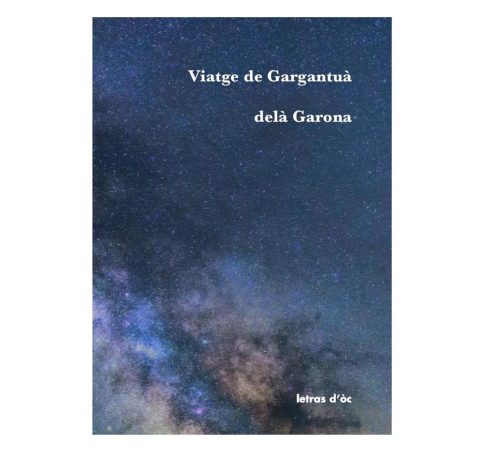 Viatge de Gargantuà delà Garona