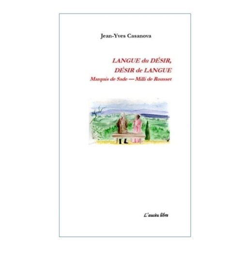 Langue du désir, désir de langue
