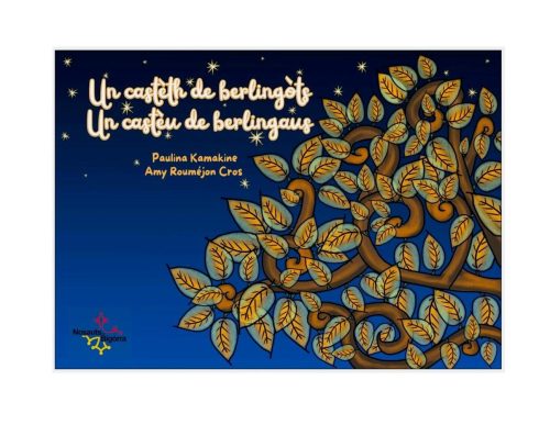 Un castèth de berlingòts / Un castèu de berlingaus